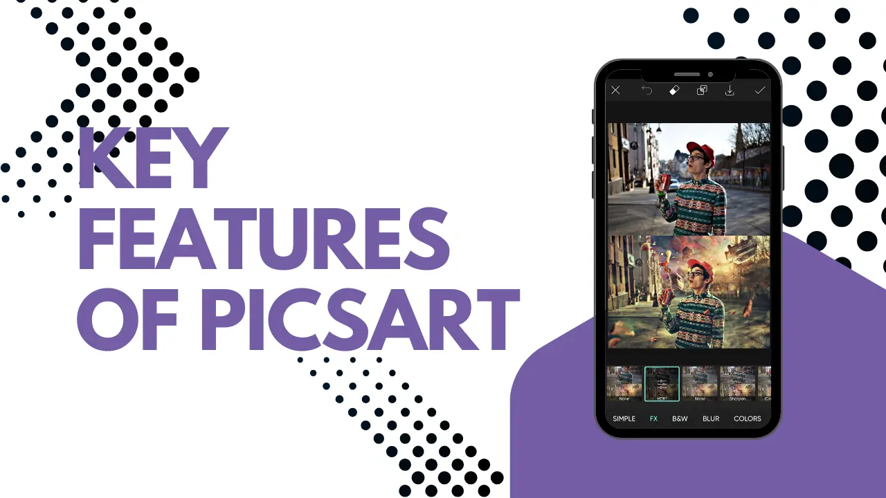 key features of picsart