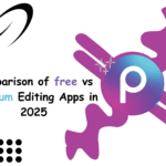 Comparison of free vs Premium Editing Apps in 2025